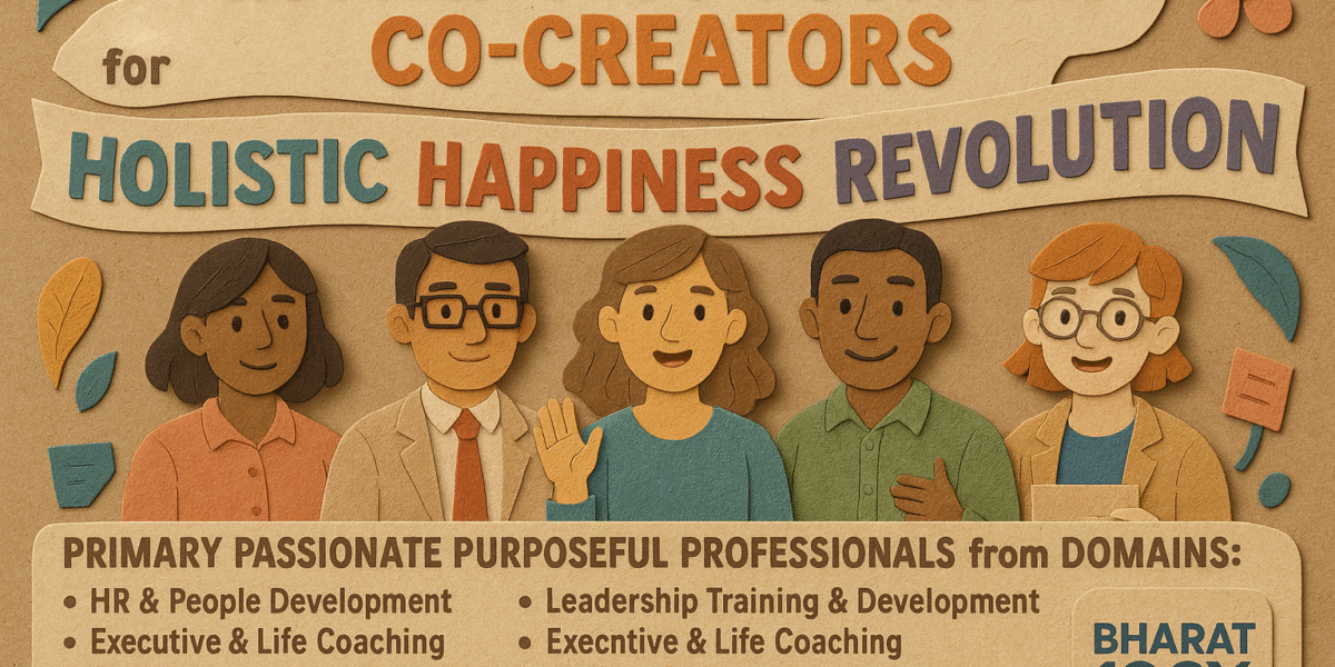 Open Invitation: Join the BHARAT100X Revolution for Health, Happiness & Holistic Well-Being Revolution