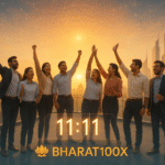 🌟 11:11 ON 11/11/2025 🌟 Today, the universe aligns for the birth of something extraordinary. BHARAT100X launches NOW - The Professional Happiness Revolution for Viksit Bharat.